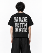Made With Hate Boxy Fit T-Shirt